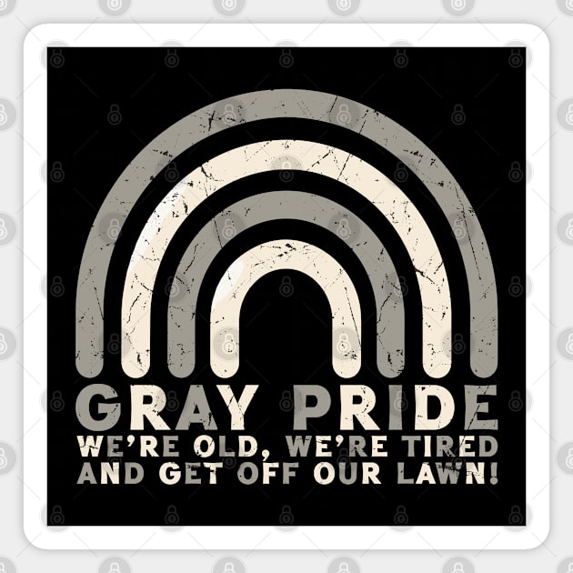 Gray Pride -- Retro Funny LGBT Design Magnet by Trendsdk